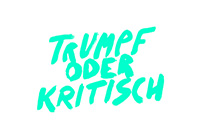 Logo - Trumpf oder Kritisch